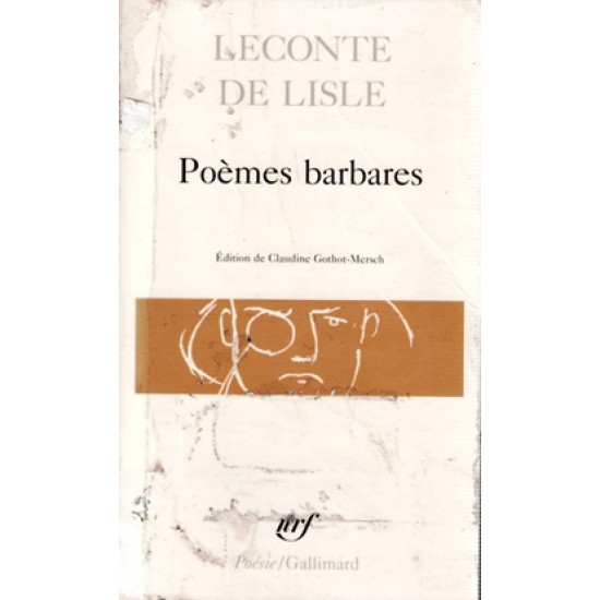 POEMES BARBARES - LECONTE DE LISLE - VERSION 1985