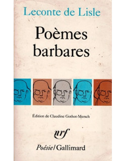 POEMES BARBARES - LECONTE DE LISLE - VERSION 1985
