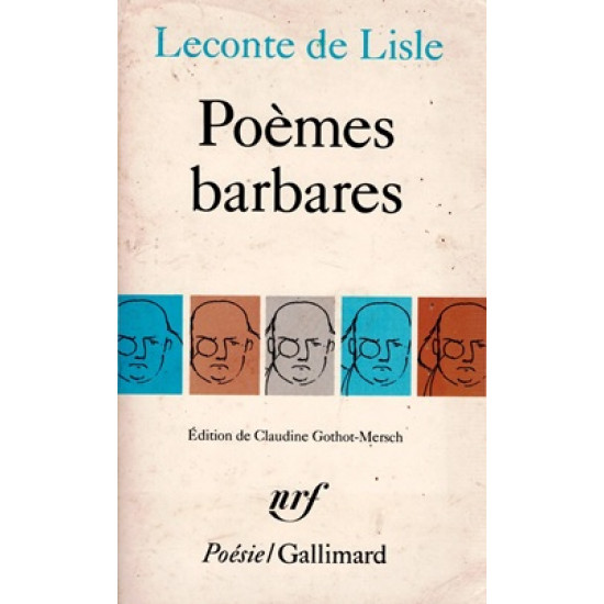 POEMES BARBARES - LECONTE DE LISLE - VERSION 1985