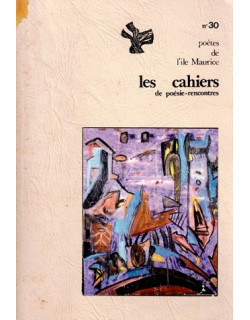 POETES DE L'ÎLE MAURICE - POESIE-RENCONTRES N°30 - DEDICACE KHAL 91 - 1991 