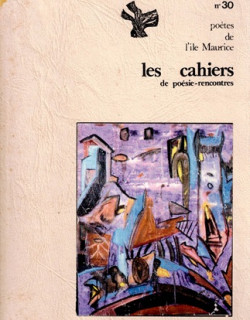 POETES DE L'ÎLE MAURICE - POESIE-RENCONTRES N°30 - DEDICACE KHAL 91 - 1991 POETES DE L'ÎLE MAURICE - POESIE-RENCONTRES N°30 - DEDICACE KHAL 91 - 1991