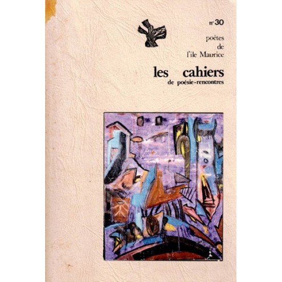 POETES DE L'ÎLE MAURICE - POESIE-RENCONTRES N°30 - DEDICACE KHAL 91 - 1991 