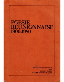 POESIE REUNIONNAISE 1900-1980 VERSION 1980 POESIE REUNIONNAISE 1900-1980 VERSION 1980