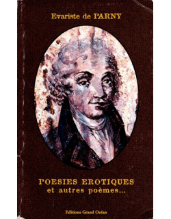 POESIE EROTIQUE - EVARISTE DE PARNY - VERSION GRAND OCEAN - 2001