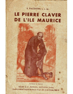 LE PIERRE CLAVER DE L'ILE MAURICE - JACQUES DESIRE LAVAL (1803-1864) - 1949
