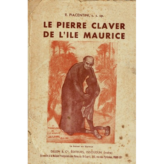 LE PIERRE CLAVER DE L'ILE MAURICE - JACQUES DESIRE LAVAL (1803-1864) - 1949
