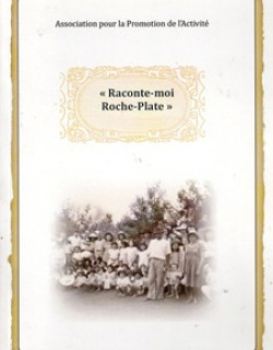 RACONTE-MOI ROCHE-PLATE - APA - 2014
