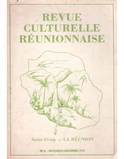 REVUE CULTURELLE REUNIONNAISE N°2 - NOVEMBRE-DECEMBRE 1976