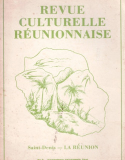 REVUE CULTURELLE REUNIONNAISE N°2 - NOVEMBRE-DECEMBRE 1976 REVUE CULTURELLE REUNIONNAISE N°2 - NOVEMBRE-DECEMBRE 1976