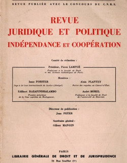 REVUE JURIDIQUE ET POLITIQUE N°3 - INDEPENDANCE ET COOPERATION - 1969 REVUE JURIDIQUE ET POLITIQUE N°3 - INDEPENDANCE ET COOPERATION - 1969