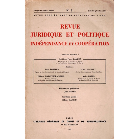 REVUE JURIDIQUE ET POLITIQUE N°3 - INDEPENDANCE ET COOPERATION - 1969