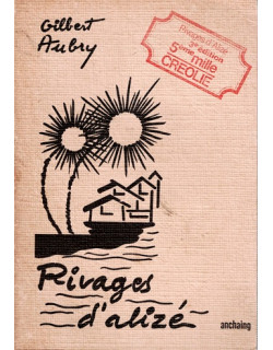 RIVAGES D'ALIZES - GILBERT AUBRY - 1980
