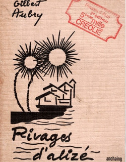 RIVAGES D'ALIZES - GILBERT AUBRY - 1980