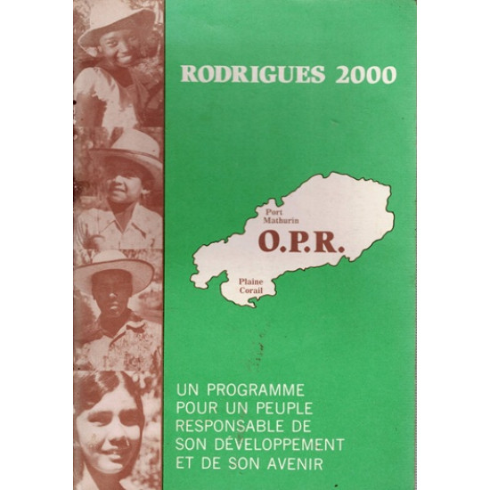RODRIGUES 2000 -  UN PROGRAMME POUR UN PEUPLE RESPONSABLE - OPR - 1981