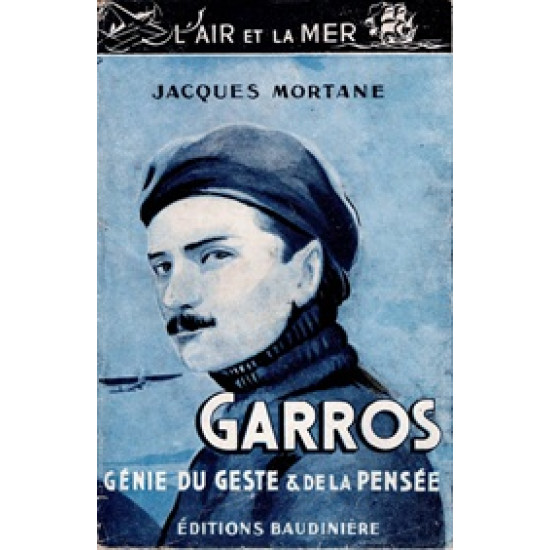 GARROS, GENIE DU GESTE ET DE LA PENSEE
