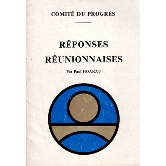 REPONSES REUNIONNAISES - COMITE DU PROGRES - 1980