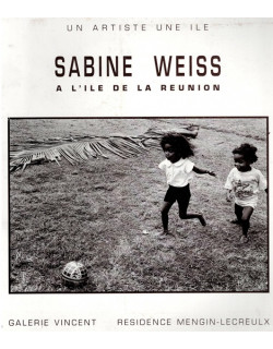 SABINE WEISS A L'ILE DE LA REUNION - GALERIE VINCENT - 1995