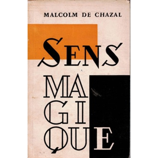 SENS MAGIQUE - MALCOM DE CHAZAL - EXEMPLAIRE NUMEROTEE 433 - 1957