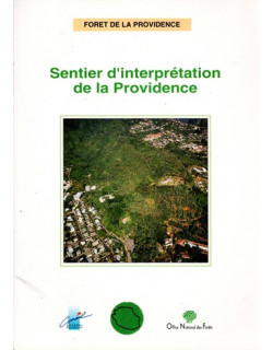 SENTIER D'INTERPRETATION DE LA PROVIDENCE - ONF - 1993