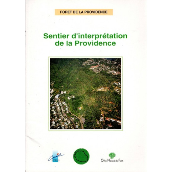 SENTIER D'INTERPRETATION DE LA PROVIDENCE - ONF - 1993