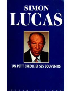 SIMON LUCAS - UN PETIT CREOLE ET SES SOUVENIRS - 1992