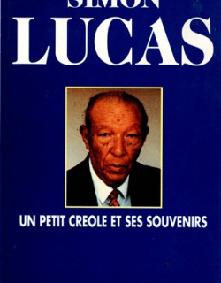 SIMON LUCAS - UN PETIT CREOLE ET SES SOUVENIRS - 1992