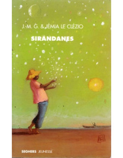 SIRANDANES - JEAN MARIE ET JEMIA LE CLEZIO - 2005