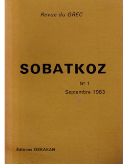 SOBATKOZ N°1 - EDITIONS ZISKAKAN - 1983
