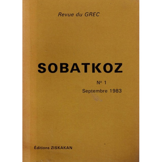 SOBATKOZ N°1 - EDITIONS ZISKAKAN - 1983