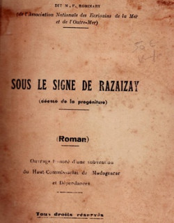 SOUS LE SIGNE DU RAZAIZAY - DEESSE DE LA PROGENITURE - ARY MICHEL - FRANCIS ROBIN - 1957 SOUS LE SIGNE DU RAZAIZAY - DEESSE DE LA PROGENITURE - ARY MICHEL - FRANCIS ROBIN - 1957