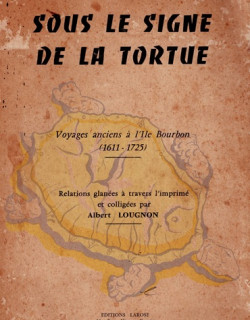 SOUS LE SIGNE DE LA TORTUE - ALBERT LOUGNON - VERSION  1958