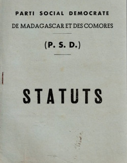 STATUTS DU PARTI SOCIAL DEMOCRATE DE MADAGASCAR ET DES COMORES - ANDRE RESAMPA - 1960 STATUTS DU PARTI SOCIAL DEMOCRATE DE MADAGASCAR ET DES COMORES - ANDRE RESAMPA - 1960