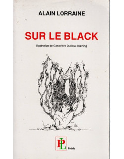 SUR LE BLACK - ALAIN LORRAINE - 1990