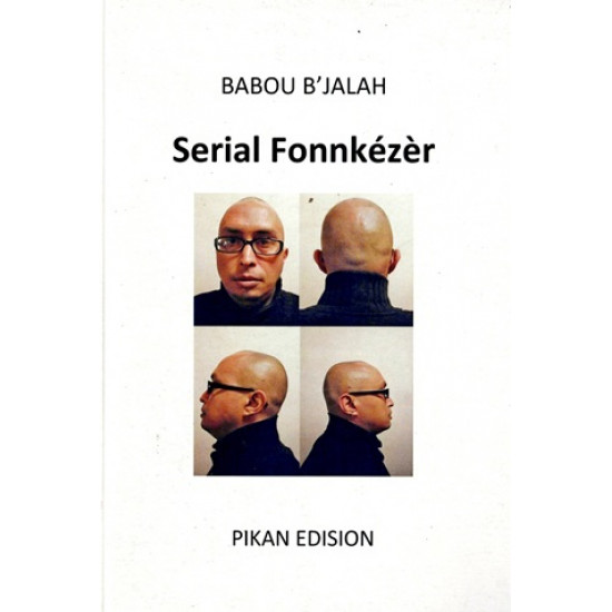 SERIAL FONNKEZER - BABOU B'JALAH - 2024
