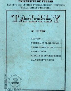 TALILY N°1 - REVUE D'HISTOIRE - UNIVERSITE DE TULEAR - 1995 TALILY N°1 - REVUE D'HISTOIRE - UNIVERSITE DE TULEAR - 1995