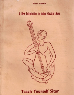 TEACH YOURSELF SITAR - PREM VEDANT - 1980