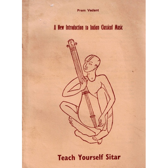 TEACH YOURSELF SITAR - PREM VEDANT - 1980