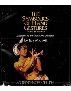 THE SYMBOLICS OF HANDS GESTURES - TRILINGUE FRANCAIS - TARA MICHAËL - 1985 THE SYMBOLICS OF HANDS GESTURES - TRILINGUE FRANCAIS - TARA MICHAËL - 1985