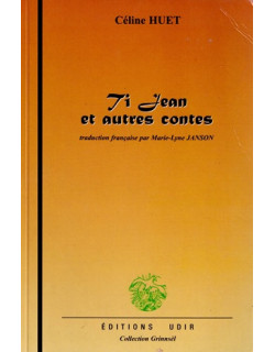 TI-JEAN ET AUTRES CONTES - CELINE HUET - 2005