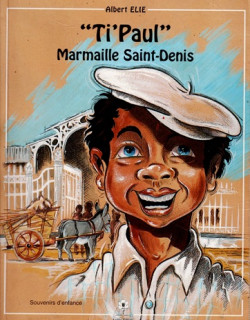TI-PAUL MARMAILLE SAINT-DENIS - ALBERT ELIE - 1995