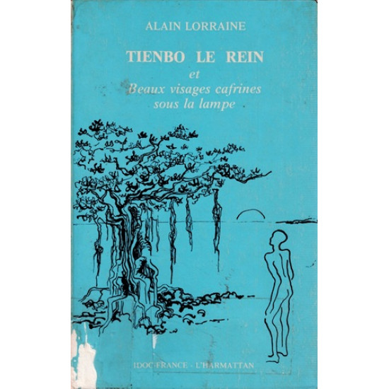 TIENBO LE REIN - BEAUX VISAGES CAFRINES SOUS LA LAMPE - ALAIN LORRAINE - VERSION 1975