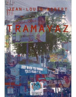 TRAMAYAZ - JEAN-LOUIS ROBERT -2007