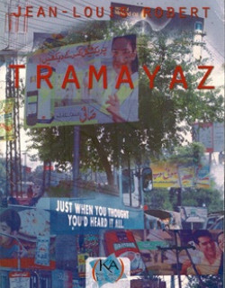 TRAMAYAZ - JEAN-LOUIS ROBERT -2007
