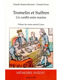TROMELIN ET SUFFREN - UN CONFLIT ENTRE MARINS -2019