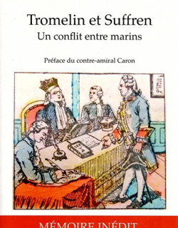 TROMELIN ET SUFFREN - UN CONFLIT ENTRE MARINS -2019