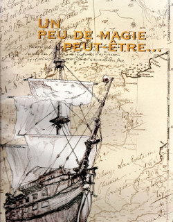 UN PEU DE MAGIE PEUT-ETRE - GENEALOGIE FAMILIALE - MARCELLE LAGESSE - 2004