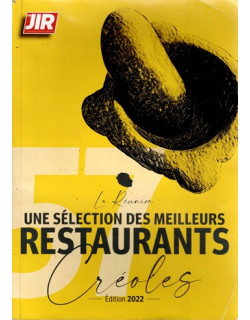 UNE SELECTION DES MEILLEURS RESTAURANTS CREOLES - 2022