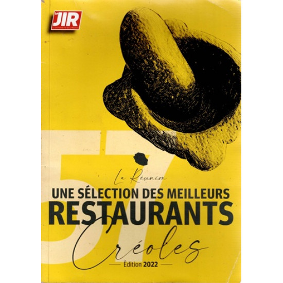 UNE SELECTION DES MEILLEURS RESTAURANTS CREOLES - 2022