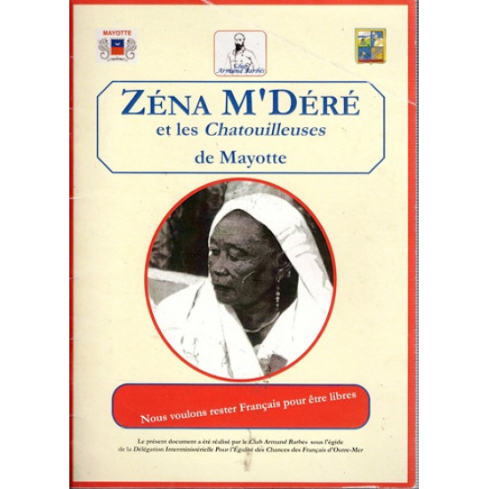 ZENA M'DERE ET LES CHATOUILLEUSES DE MAYOTTE - 2015