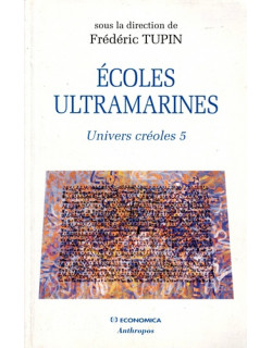 ECOLES ULTRAMARINES - UNIVERS CREOLES 5 - FREDERIC TURPIN - 2005 ECOLES ULTRAMARINES - UNIVERS CREOLES 5 - FREDERIC TURPIN - 2005
